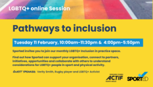 Event graphic with rainbow path banner text reads "Pathways to inclusion" and "Tuesday 11 February, 10:00am-11:30pm & 4:00pm-5:30pm"