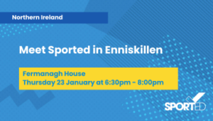 event graphic reads "Meet Sported in Enniskillen" and "Fermanagh House Thursday 23 January at 6:30pm - 8:00pm"